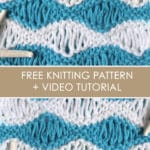 Sea Foam Wave Drop Knit Stitch Pattern with Easy Free Pattern + Knitting Video Tutorial by Studio Knit.