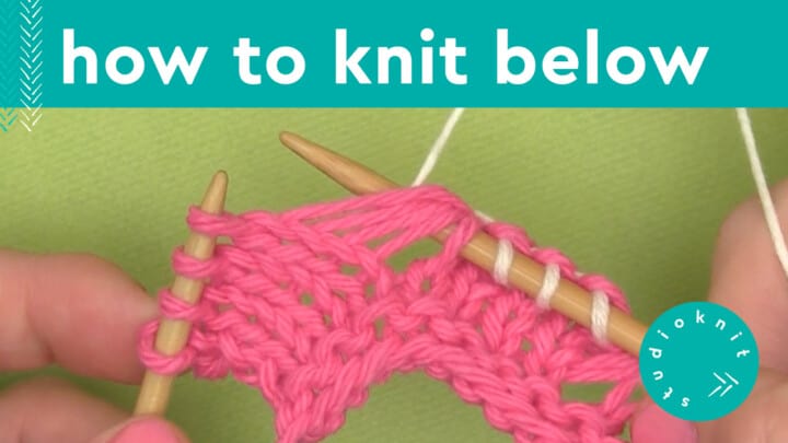 How to Knit Below Technique K1B K2B K3B K4B | Studio Knit