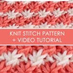 Daisy Knit Stitch Pattern by Studio Knit with Written Instructions and Video Tutorial