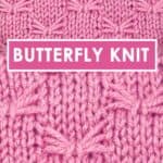 Butterfly Stitch Knitting Pattern