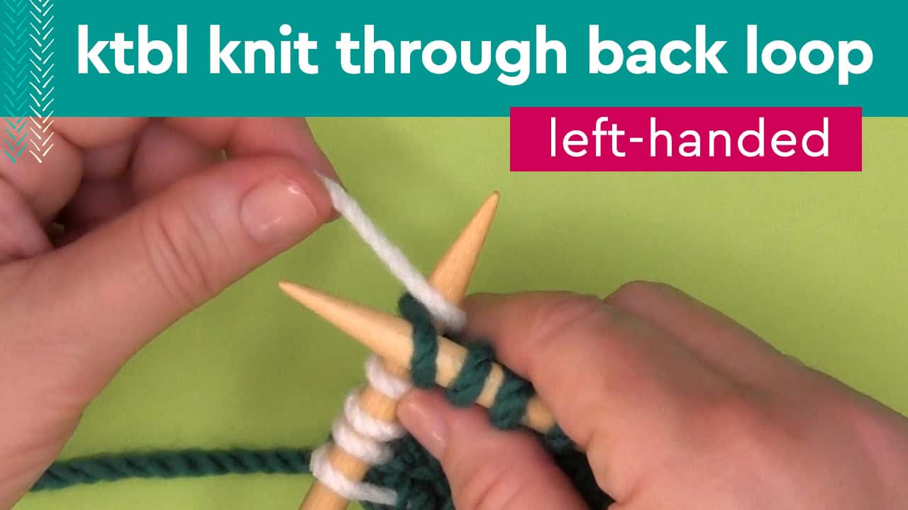 KTBL Knit through back loop with hands knitting with needles and yarn.