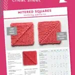 Mitered Square free printable knitting pattern and cheat sheet.